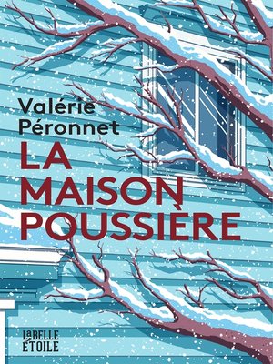 cover image of La maison poussière